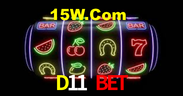 D11 Bet